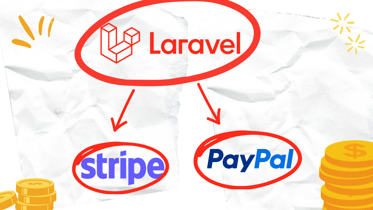 Sistema di pagamento in Laravel con Paypal e Stripe: las guida completa